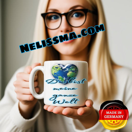 Du bist meine ganze Welt Tasse